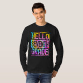 Hello Seventh Grade Back to School 7th Grade Teach T-shirt (Voorkant volledig)