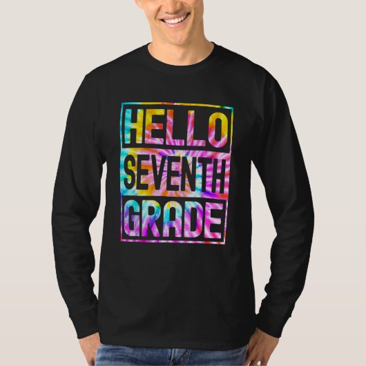 Hello Seventh Grade Back to School 7th Grade Teach T-shirt (Voorkant)