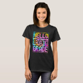 Hello Seventh Grade Back to School 7th Grade Teach T-shirt (Voorkant volledig)
