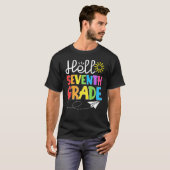Hello Seventh Grade Fun 7Th Grade Backto School    T-shirt (Voorkant volledig)