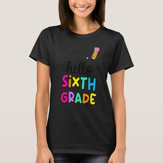 Hello Sixth Grade Back To School Teacher Kid Stude T-shirt (Voorkant)