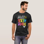 Hello Sixth Grade Fun 6Th Grade Back to School  St T-shirt (Voorkant volledig)