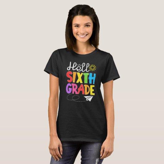 Hello Sixth Grade Fun 6Th Grade Back to School  St T-shirt (Voorkant volledig)