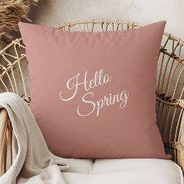 Hello Spring Dusty Rose Throw Pillow Kussen