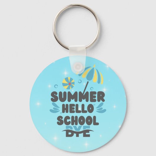Hello Summer Bye School Acrylic Keychain (Achterkant)