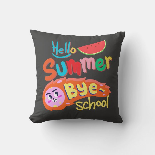 Hello Summer Bye School Throw Pillow Kussen (Voorkant)