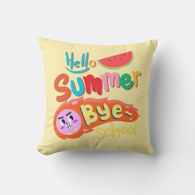 Hello Summer Bye School Throw Pillow Kussen (Voorkant)