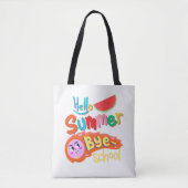 Hello Summer Bye School Tote Bag Art (Voorkant)