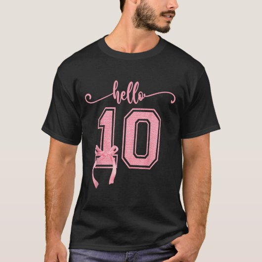 Hello Ten Double Digits Cute Coquette Bow 10th Bir T-shirt (Voorkant)