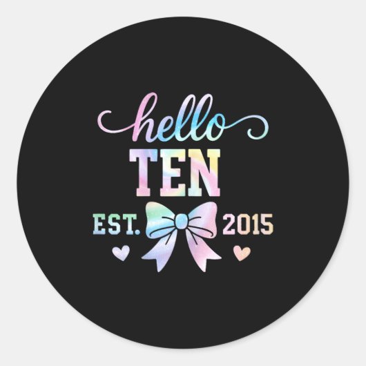 Hello Ten Est 2015 Coquette Bow 10th Birthday Girl Ronde Sticker (Voorkant)