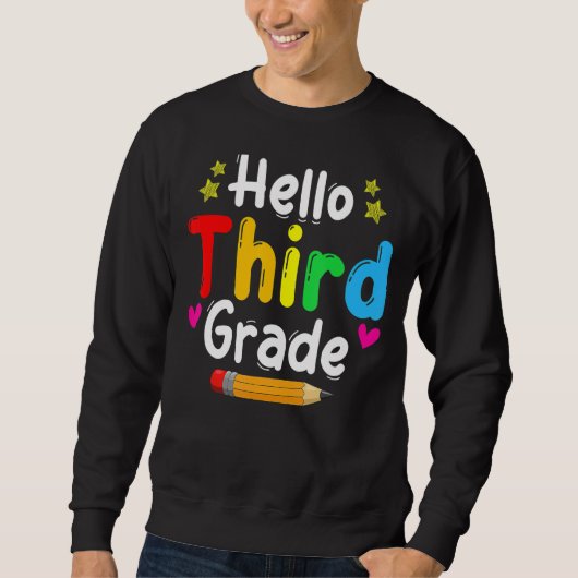 Hello Third Grade Back To School Team 3rd Graders Trui (Voorkant)