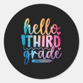 Hello Third Grade Kids First Days Of School Ronde Sticker (Voorkant)