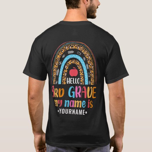 Hello Third Grade My Name is..Back to School Gift T-shirt (Achterkant)