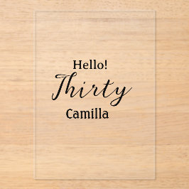 Hello thirty birthday name simple minimal elegant  acryl uitnodigingen