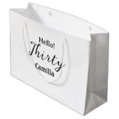 Hello thirty birthday name simple minimal elegant  groot cadeauzakje (Achterkant Gekanteld)