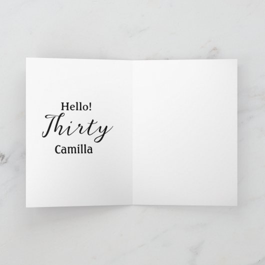 Hello thirty birthday name simple minimal elegant  kaart (Binnen)
