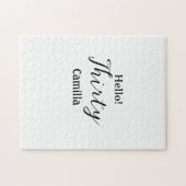 Hello thirty birthday name simple minimal elegant  legpuzzel (Horizontaal)