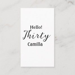Hello thirty birthday name simple minimal elegant  visitekaartje
