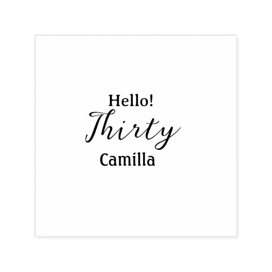 Hello thirty birthday name simple minimal elegant   zelfinktende stempel (Design)