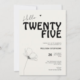 Hello Twenty Five Bold Typography 25th Birthday Kaart