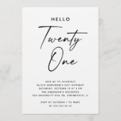 Hello Twenty One | Modern Script 21st Birthday Kaart (Voorkant)