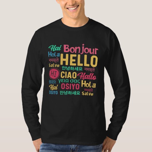 Hello Word In Different Languages Travel Journey T T-shirt (Voorkant)