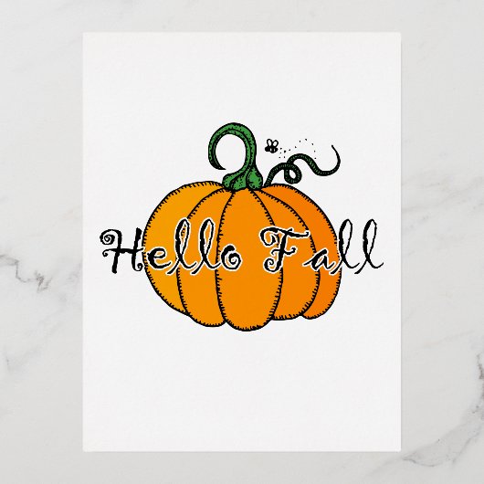 Hellow Pumpkin Herfst Pumpkin Hallo Herfst Folie Feestdagen Briefkaart (Voorkant)