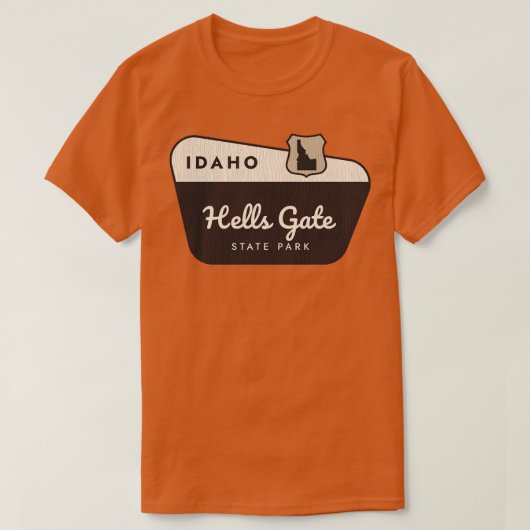 Hells Gate State Park Idaho welkomstbord T-shirt (Design voorkant)