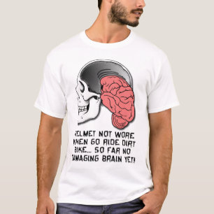 Helm Hersenbeschadiging Grappige Dirt Bike Motocro T-shirt