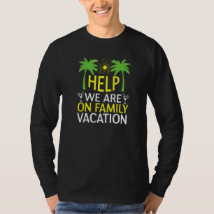 Help bij vakantie door familieleden Mannen zomerbe T-shirt