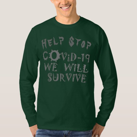 Help COVID19 stoppen We zullen de pandemie van de  T-shirt (Voorkant)