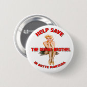 Help de Dumas Brothel Pin op te slaan Ronde Button 5,7 Cm (Voorkant /achterkant)