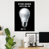 Help de wereld te veranderen met een gloeilamp-pos poster (Thuiskantoor)