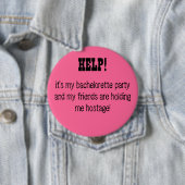 HELP! Het is mijn vrijgezellenfeest.. Ronde Button 4,0 Cm (In situ)