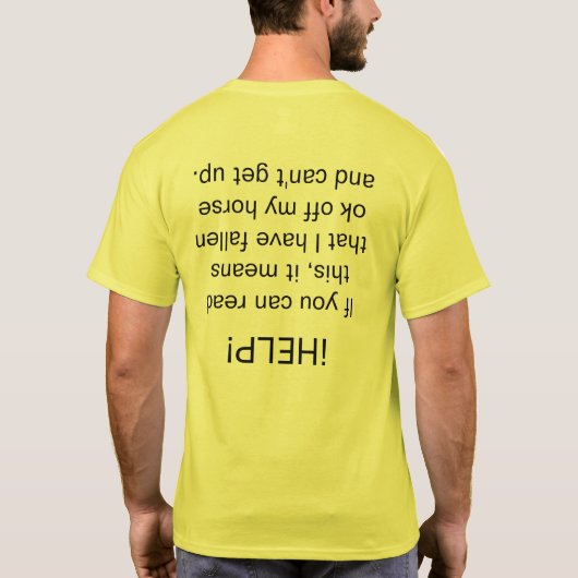 "HELP!" Humor van de Rider Equestrian onderstebove T-shirt (Achterkant)