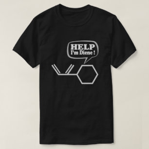 Help-I-m-diene, grappige chemie  T-shirt