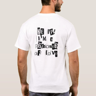 Help! Ik ben een gevangene van Liefde (terug) T-shirt