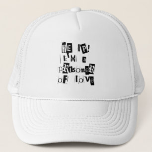 Help! Ik ben een gevangene van Liefde Trucker Pet
