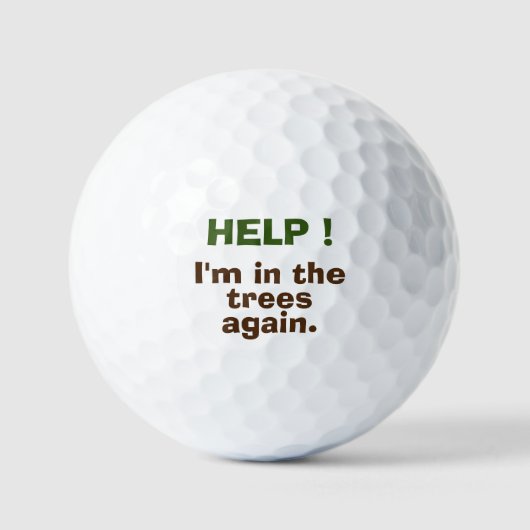 HELP! Ik ben weer in de bomen. Custom Golf Ball Golfballen (Voorkant)