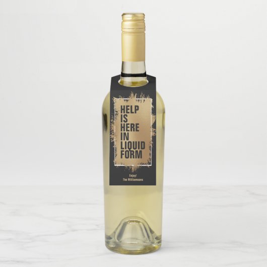 HELP IS HIER 'Text Gold Foil' op Black Flessenhanger (Op fles)