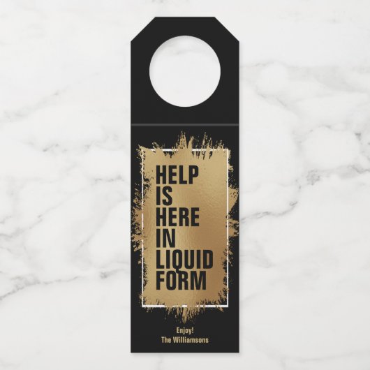 HELP IS HIER 'Text Gold Foil' op Black Flessenhanger (Voorkant)
