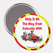 Help is onderweg van Polkville VFD! Fun Magnet (Voorkant / Achterkant)