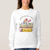 Help Little Mind Grow Teacher Mom Gift Trui (Voorkant)