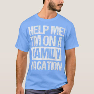 Help me bij een familievakantie t-shirt