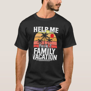 Help me bij een familievakantie t-shirt