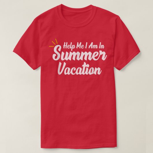 Help me dat ik in zomervakantie ben t-shirt (Design voorkant)
