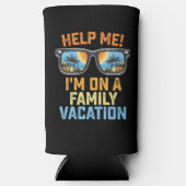 Help me dat ik op een familievakantie sta seltzer blikjeskoeler (Voorkant)