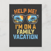 Help me dat ik op een familievakantie sta uitnodiging briefkaart (Voorkant)