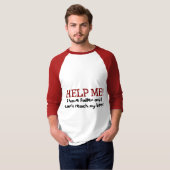 Help me! Ik ben gevallen T-shirt (Voorkant volledig)