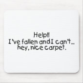 Help me, ik kan niet opstaan. muismat (Voorkant)